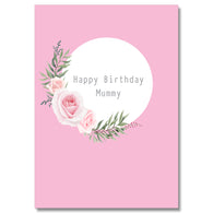 Rose Mummy Birthday Card